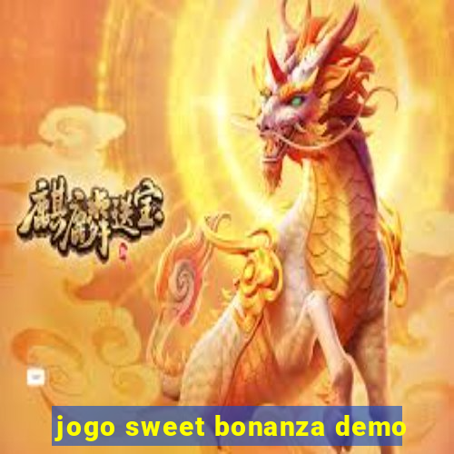 jogo sweet bonanza demo